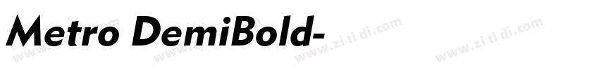 Metro DemiBold字体转换 Metro DemiBold字体转换